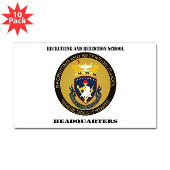 RRSH - M01 - 01 - DUI - Recruiting and Retention School HQ with Text Sticker (Rectangle 10 pk)