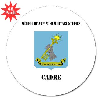 SAMSC - M01 - 01 - DUI - School of Advanced Military Studies - Cadre with Text - 3" Lapel Sticker (48 pk) - Click Image to Close