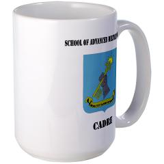 SAMSC - M01 - 03 - DUI - School of Advanced Military Studies - Cadre with Text - Large Mug - Click Image to Close