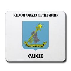 SAMSC - M01 - 03 - DUI - School of Advanced Military Studies - Cadre with Text - Mousepad