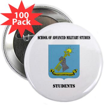 SAMSS - M01 - 01 - DUI - School of Advanced Military Studies - Students with Text - 2.25" Button (100 pack)