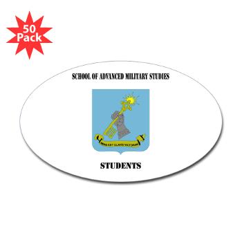 SAMSS - M01 - 01 - DUI - School of Advanced Military Studies - Students with Text - Sticker (Oval 50 pk)