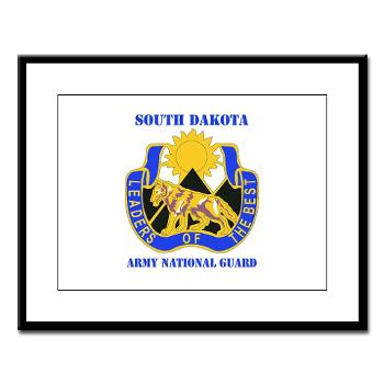 SDARNG - M01 - 02 - DUI - South Dakota Army National Guard with text - Large Framed Print - Click Image to Close