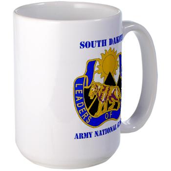 SDARNG - M01 - 03 - DUI - South Dakota Army National Guard with text - Large Mug - Click Image to Close