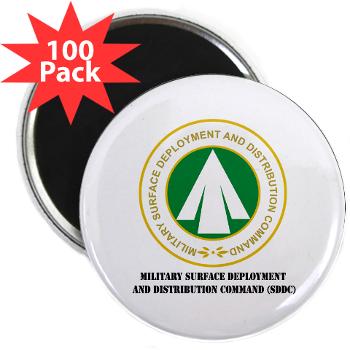 SDDC - M01 - 01 - Military Surface Deployment and Distribution Command with Text - 2.25" Magnet (100 pack)