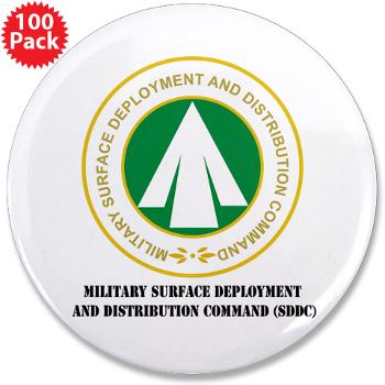 SDDC - M01 - 01 - Military Surface Deployment and Distribution Command with Text - 3.5" Button (100 pack)