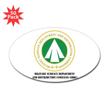 SDDC - M01 - 01 - Military Surface Deployment and Distribution Command with Text - Sticker (Oval 50 pk)