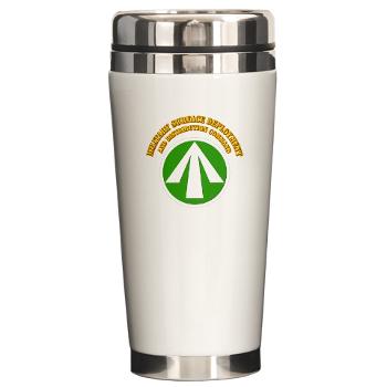 SDDC - M01 - 03 - SSI - Military Surface Deployment and Distribution with Text - Ceramic Travel Mug