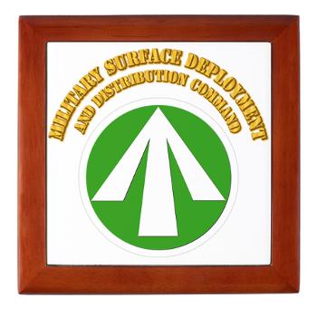SDDC - M01 - 03 - SSI - Military Surface Deployment and Distribution with Text - Keepsake Box