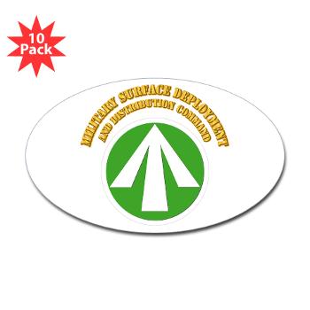 SDDC - M01 - 01 - SSI - Military Surface Deployment and Distribution with Text - Sticker (Oval 10 pk)