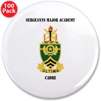 SMAC - M01 - 01 - DUI - Sergeants Major Academy Cadre with Text - 3.5" Button (100 pack)
