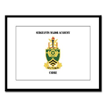 SMAC - M01 - 02 - DUI - Sergeants Major Academy Cadre with Text - Large Framed Print - Click Image to Close