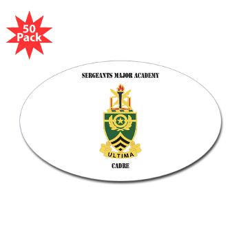 SMAC - M01 - 01 - DUI - Sergeants Major Academy Cadre with Text - Sticker (Oval 50 pk) - Click Image to Close