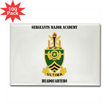 SMAH - M01 - 01 - DUI - Sergeants Major Academy Headquarters with Text - Rectangle Magnet (100 pack)