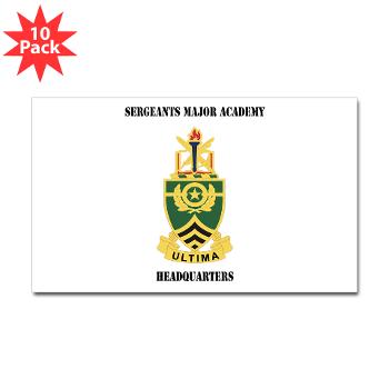 SMAH - M01 - 01 - DUI - Sergeants Major Academy Headquarters with Text - Sticker (Rectangle 10 pk)