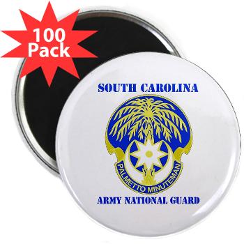 SOUTHCAROLINAARNG - M01 - 01 - DUI - South Carolina Army National Guard With Text - 2.25" Magnet (100 pack) - Click Image to Close