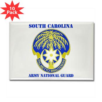 SOUTHCAROLINAARNG - M01 - 01 - DUI - South Carolina Army National Guard With Text - Rectangle Magnet (10 pack) - Click Image to Close