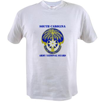 SOUTHCAROLINAARNG - A01 - 04 - DUI - South Carolina Army National Guard With Text - Value T-shirt