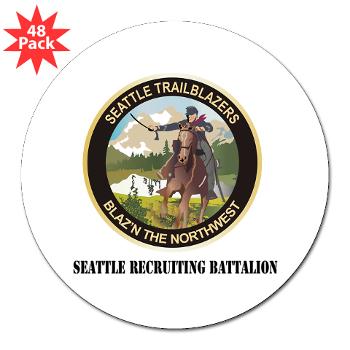 SRB - M01 - 01 - DUI - Seattle Recruiting Battalion with Text 3" Lapel Sticker (48 pk) - Click Image to Close