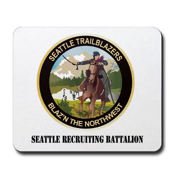 SRB - M01 - 03 - DUI - Seattle Recruiting Battalion with Text Mousepad - Click Image to Close