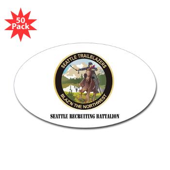 SRB - M01 - 01 - DUI - Seattle Recruiting Battalion with Text Sticker (Oval 50 pk) - Click Image to Close