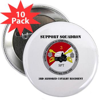 SS3ACR - M01 - 01 - DUI - Support Sqd 3rd ACR with Text - 2.25" Button (10 pack) - Click Image to Close