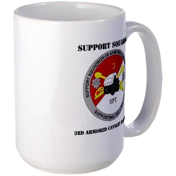 SS3ACR - M01 - 03 - DUI - Support Sqd 3rd ACR with Text - Large Mug