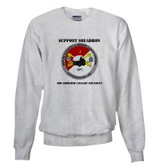SS3ACR - A01 - 03 - DUI - Support Sqd 3rd ACR with Text - Sweatshirt - Click Image to Close