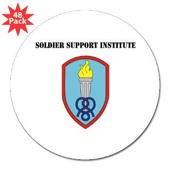 SSI - M01 - 01 - Soldier Support Institute with Text - 3"Lapel Sticker (48 pk)