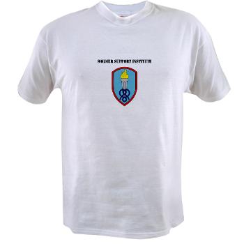 SSI - A01 - 04 - Soldier Support Institute with Text - Value T-shirt