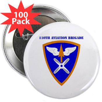 110AB - M01 - 01 - SSI - 110th Aviation Bde with Text 2.25" Button (100 pack)