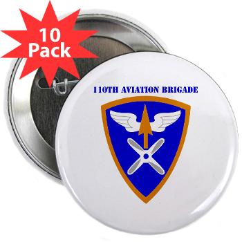 110AB - M01 - 01 - SSI - 110th Aviation Bde with Text 2.25" Button (10 pack)
