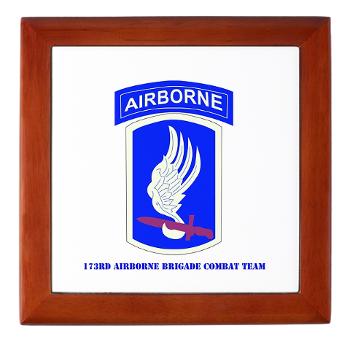 173ABCT - M01 - 03 - SSI - 173rd Airborne Brigade Combat Team with text - Keepsake Box