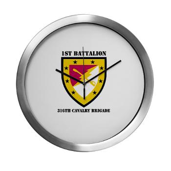 1B316CB - M01 - 03 - SSI - 1st Battalion - 316th Cavalry Brigade with Text Modern Wall Clock