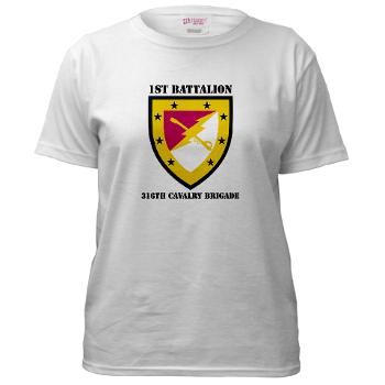 1B316CB - A01 - 04 - SSI - 1st Battalion - 316th Cavalry Brigade with Text Women's T-Shirt