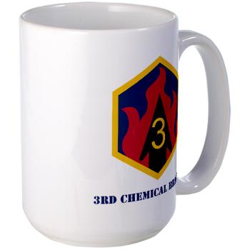 3CB - M01 - 03 - SSI - 3rd Chemical Bde with Text - Large Mug