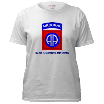 82DV - A01 - 04 - SSI - 82nd Airborne Division with Text Women's T-Shirt - Click Image to Close