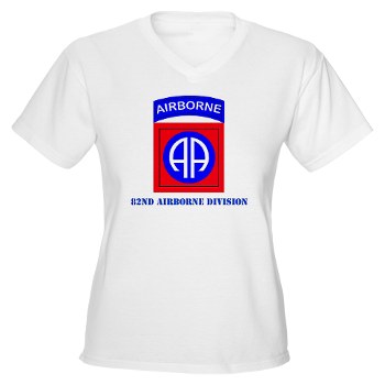 82DV - A01 - 04 - SSI - 82nd Airborne Division with Text Women's V-Neck T-shirt