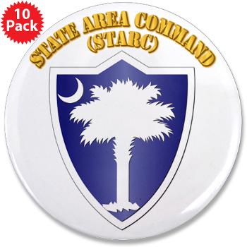 STARC - M01 - 01 - DUI - State Area Command (STARC) with Text - 3.5" Button (10 pack)