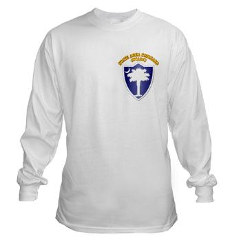STARC - A01 - 03 - DUI - State Area Command (STARC) with Text - Long Sleeve T-Shirt - Click Image to Close