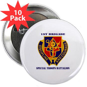 STB1B - M01 - 01 - DUI - Special Troops Battalion, 1st Brigade with Text - 2.25" Button (10 pack)