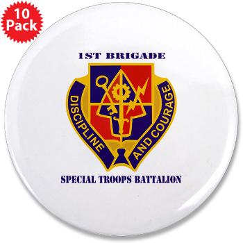 STB1B - M01 - 01 - DUI - Special Troops Battalion, 1st Brigade with Text - 3.5" Button (10 pack)