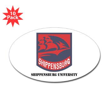 SU - M01 - 01 - SSI - ROTC - Shippensburg University with Text - Sticker (Oval 10 pk) - Click Image to Close