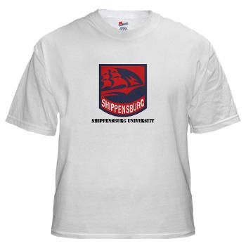 SU - A01 - 04 - SSI - ROTC - Shippensburg University with Text - White t-Shirt - Click Image to Close