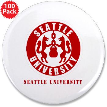 SU - M01 - 01 - SSI - ROTC - Seattle University with Text - 3.5" Button (100 pack)