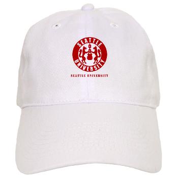 SU - A01 - 01 - SSI - ROTC - Seattle University with Text - Cap