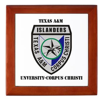 TAMUCC - M01 - 03 - SSI - ROTC - Texas A&M Unversity-Corpus Christi with Text - Keepsake Box - Click Image to Close