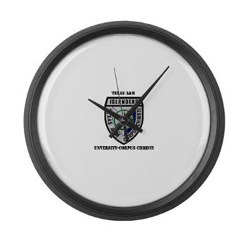 TAMUCC - M01 - 03 - SSI - ROTC - Texas A&M Unversity-Corpus Christi with Text - Large Wall Clock - Click Image to Close