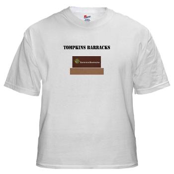 TBarracks - A01 - 04 - Tompkins Barracks with Text - White t-Shirt