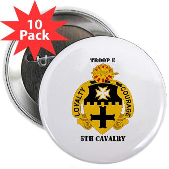 TE5C - M01 - 01 - DUI - Troop E, 5th Cavalry with Text 2.25" Button (10 pack)